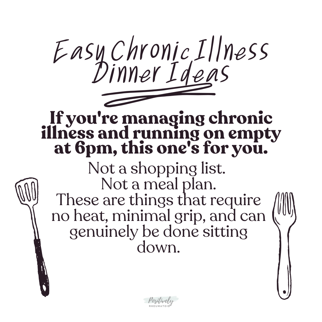 Easy Chronic Illness Dinner Ideas